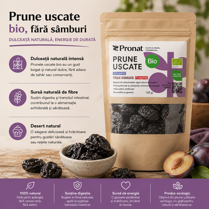 Prune uscate bio, fara samburi, 150g Pronat